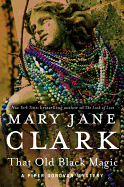 That Old Black Magic - Clark, Mary Jane