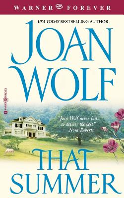 That Summer - Wolf, Joan
