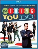 That Thing You Do! [Blu-ray] - Tom Hanks