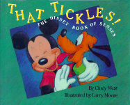 That Tickles!: The Disney Book of Senses