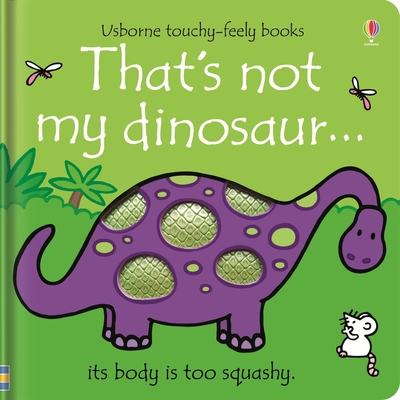 That's Not My Dinosaur... - Watt, Fiona