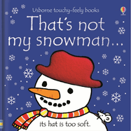 That's Not My Snowman...: A Christmas Holiday Book for Kids