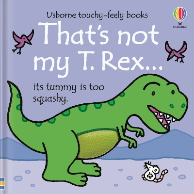 That's Not My T. Rex... - Watt, Fiona