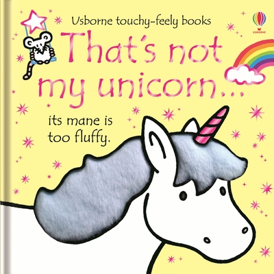 That's Not My Unicorn... - Watt, Fiona