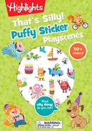 That's Silly!(tm) Puffy Sticker Playscenes