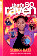 That's So Raven: School Daze v. 1