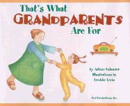 That's What Grandparents Are for