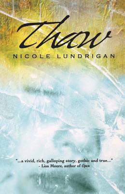 Thaw - Lundrigan, Nicole