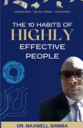 The 10 Habits of Highly Effective People