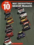 The 10 Most Unforgettable NASCAR Moments