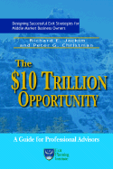 The $10 Trillion Opportunity