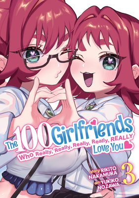 The 100 Girlfriends Who Really, Really, Really, Really, Really Love You Vol. 3 - Nakamura, Rikito