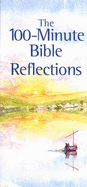 The 100-minute Bible Reflections