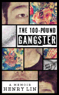 The 100-Pound Gangster