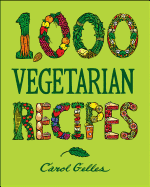 The 1000-recipe Vegetarian Cookbook: Hb