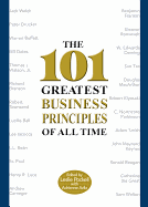 The 101 Greatest Business Principles of All Time