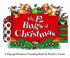 The 12 Bugs of Christmas: A Pop-Up Christmas Counting Book