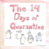 The 14 Days of Quarantine