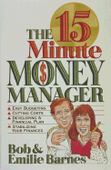 The 15 Minute Money Manager