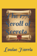 The 1776 Scroll of Secrets