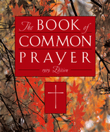The 1979 Book of Common Prayer