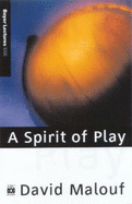 The 1998 Boyer Lectures: a Spirit of Play