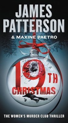 The 19th Christmas - Patterson, James, and Paetro, Maxine, and Lavoy, January (Read by)