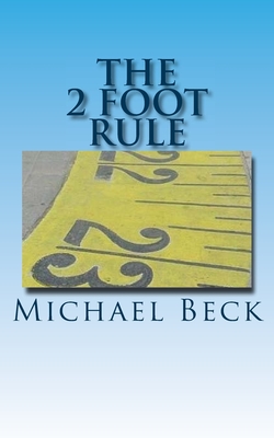 The 2 Foot Rule - Beck, Michael