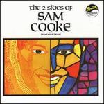 The 2 Sides of Sam Cooke - Sam Cooke