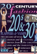 The 20s & 30s: Flappers & Vamps