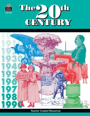 The 20th Century - Sterling, Mary Ellen, and Rice, Dona Herweck