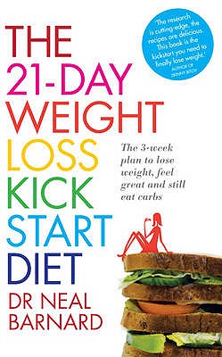 The 21-Day Weight Loss Kickstart - Barnard, Dr Neal