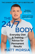 The 24/7 Body