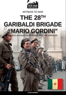 The 28th Italian Garibaldi Brigade "Mario Gordini"