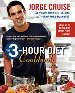 The 3-Hour Diet (TM) Cookbook