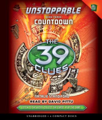 The 39 Clues: Unstoppable Book 3: Countdown - Audio: Volume 3 - Standiford, Natalie