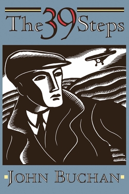 The 39 Steps - Buchan, John