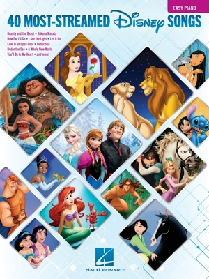 The 40 Most-Streamed Disney Songs: Easy Piano Songbook - Hal Leonard Corp (Creator)