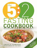 The 5:2 Fasting Cookbook: 100 recipes for fasting days