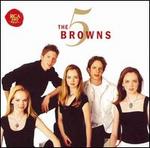 The 5 Browns - The 5 Browns