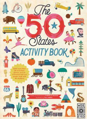 The 50 States: Activity Book: Volume 2: Maps of the 50 States of the USA - Balkan, Gabrielle, and Linero, Sol (Illustrator)