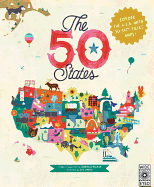 The 50 States - B&n: Explore the U.S.a with 50 Fact-Filled Maps!