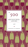 The 500 Best-Value Wines in the Lcbo: 2008
