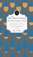 The 500 Best-Value Wines in the Lcbo 2015: The Definitive Guide to the Best Wine Deals in the Liquor Control Board of Ontario