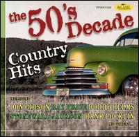 The 50's Decade: Country Hits - Various Artists