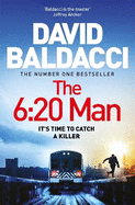 The 6:20 Man: The Number One Bestselling Richard and Judy Book Club Pick