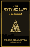 The 66 Laws of the Illuminati: Secrets of Success