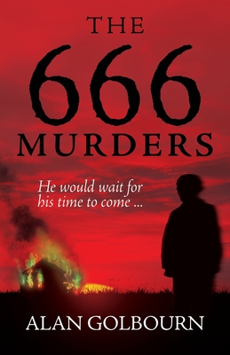 The 666 Murders: A Supernatural Thriller - Golbourn, Alan