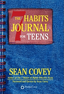 The 7 Habits Journal for Teens