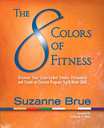 The 8 Colors of Fitness